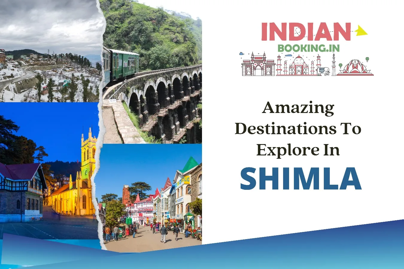 Amazing Destinations to Explore in Shimla