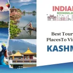 Best Tourist Places to Visit in Kashmir