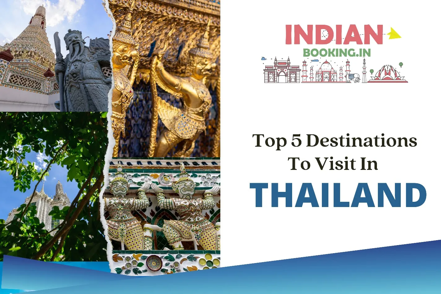 Top 5 Destinations to Explore in Thailand