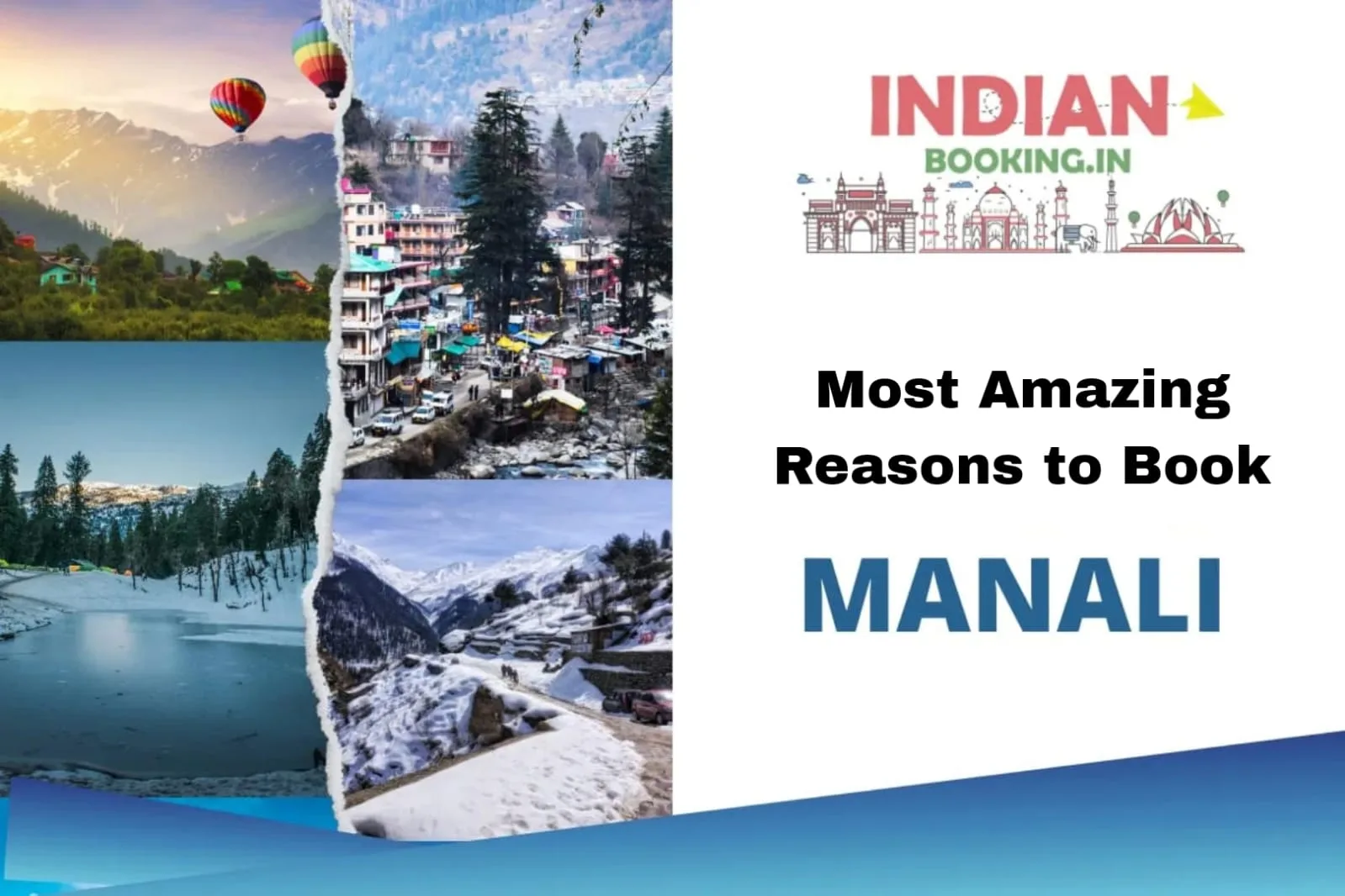 Most Amazing Reasons to Book Your Manali Tour Package